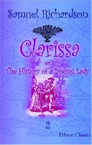 Cover of: Clarissa; or, The History of a Young Lady by Samuel Richardson