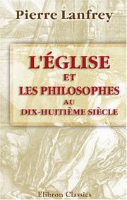 Cover of: L\'Église et les philosophes au dix-huitième siècle