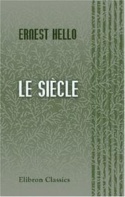 Cover of: Le Siècle by Ernest Hello