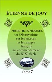 Cover of: L\'hermite en province by Victor-Joseph Étienne de Jouy