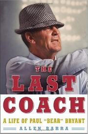 Cover of: The Last Coach: A Life of Paul "Bear" Bryant