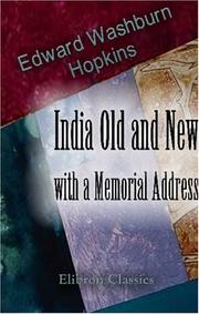 Cover of: India Old and New, with a Memorial Address