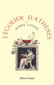 Cover of: L\'écolier d\'Athènes: Illustrations de George Roux