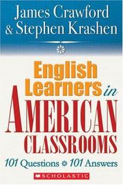 Cover of: English Language Learners in American Classrooms by James Crawford, Stephen D. Krashen