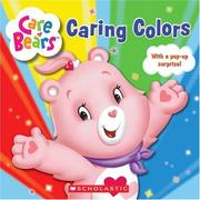 Cover of: Caring Colors (Care Bears) by Scholastic Staff