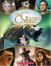 Cover of: The Golden Compass: Story Of The Movie (Golden Compass)