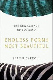 Endless Forms Most Beautiful by Sean B. Carroll