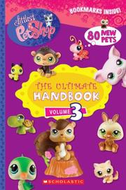Cover of: Ultimate Handbook (Volume 3) (Littlest Pet Shop) by Scholastic