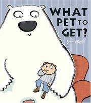 Cover of: What Pet To Get?