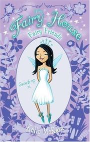 Cover of: Fairy Friends (The Fairy House) by Kelly Mckain, Kelly McKain