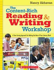 Cover of: The Content-Rich Reading & Writing Workshop: A Time-Saving Approach for Making the Most of Your Literacy Block
