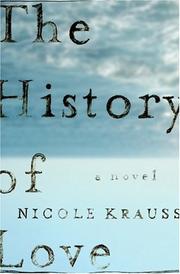 Cover of: The History of Love by Nicole Krauss
