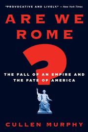 Cover of: Are We Rome? by Cullen Murphy