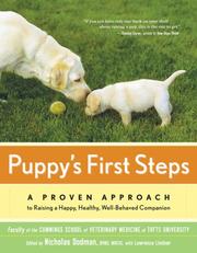 Cover of: Puppy's First Steps: A Proven Approach to Raising a Happy, Healthy, Well-Behaved Companion
