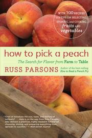 Cover of: How to Pick a Peach by Russ Parsons, Russ Parsons