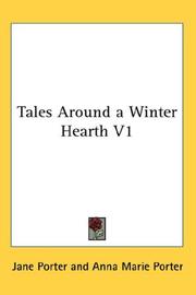 Cover of: Tales Around a Winter Hearth: V1