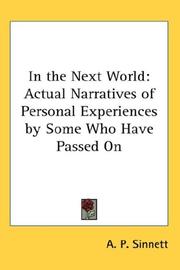 Cover of: In the Next World: Actual Narratives of Personal Experiences by Some Who Have Passed On