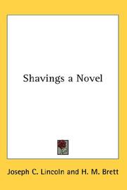 Cover of: Shavings a Novel by Joseph Crosby Lincoln