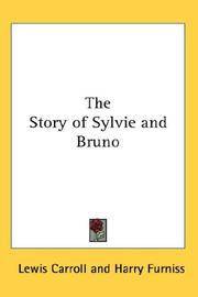 Cover of: The Story of Sylvie and Bruno by Lewis Carroll