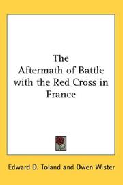 Cover of: The Aftermath of Battle with the Red Cross in France by 