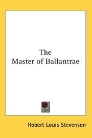 Cover of: The Master of Ballantrae by Robert Louis Stevenson