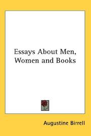 Cover of: Essays About Men, Women and Books by Augustine Birrell