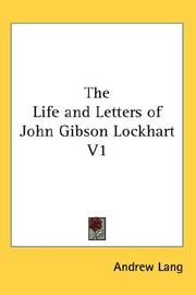 Cover of: The Life and Letters of John Gibson Lockhart V1
