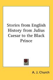 Cover of: Stories from English History from Julius Caesar to the Black Prince