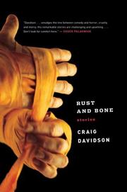 Cover of: Rust and bone: stories