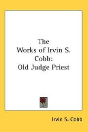 Cover of: The Works of Irvin S. Cobb by Irvin S. Cobb