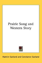 Cover of: Prairie Song and Western Story by Hamlin Garland