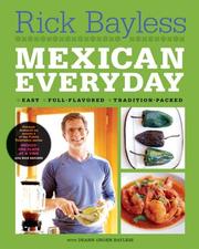Cover of: Mexican everyday by Rick Bayless
