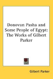 Cover of: Donovan Pasha and Some People of Egypt by Gilbert Parker