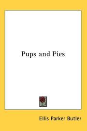 Cover of: Pups and Pies by Ellis Parker Butler