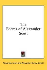 Cover of: The Poems of Alexander Scott by Alexander Scott, Alexander Scott