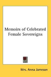 Cover of: Memoirs of Celebrated Female Sovereigns