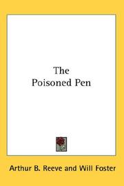 Cover of: The Poisoned Pen by Arthur B. Reeve, Arthur B. Reeve