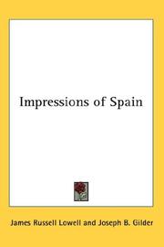 Cover of: Impressions of Spain by James Russell Lowell