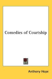 Cover of: Comedies of Courtship by Anthony Hope, Anthony Hope