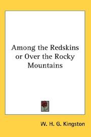 Cover of: Among the Redskins or Over the Rocky Mountains