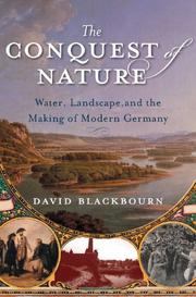 Cover of: The Conquest of Nature by David Blackbourn