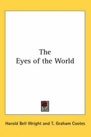 Cover of: The Eyes of the World by Harold Bell Wright