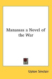 Cover of: Manassas a Novel of the War | Upton Sinclair