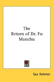 Cover of: The Return of Dr. Fu Manchu by Sax Rohmer, Sax Rohmer