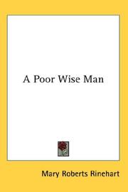 Cover of: A Poor Wise Man by Mary Roberts Rinehart, Mary Roberts Rinehart