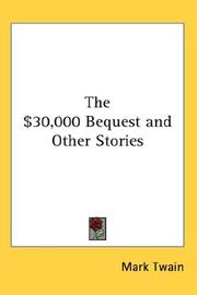 Cover of: The $30,000 Bequest and Other Stories by Mark Twain