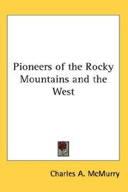 Cover of: Pioneers of the Rocky Mountains and the West