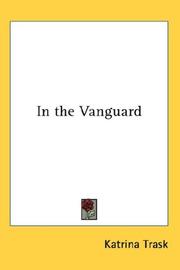 Cover of: In the Vanguard by Katrina Trask