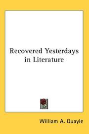 Cover of: Recovered Yesterdays in Literature by William A. Quayle