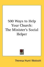 Cover of: 500 Ways to Help Your Church by Theresa Hunt Wolcott